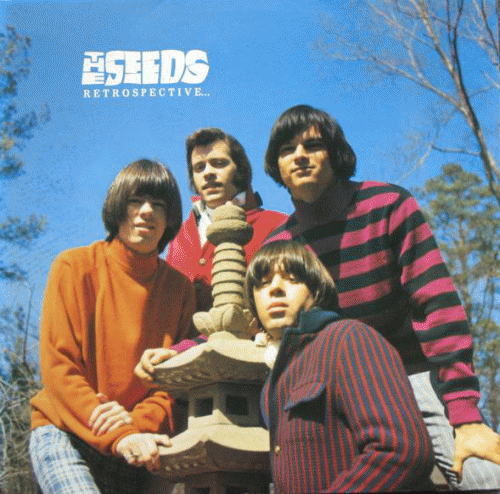 The Seeds : A Retrospective...